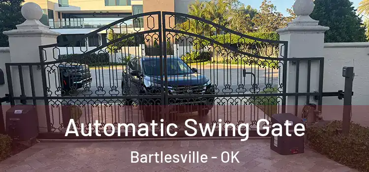  Automatic Swing Gate Bartlesville - OK