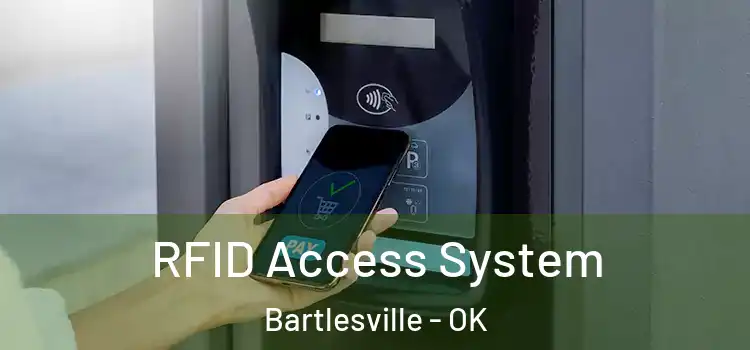  RFID Access System Bartlesville - OK
